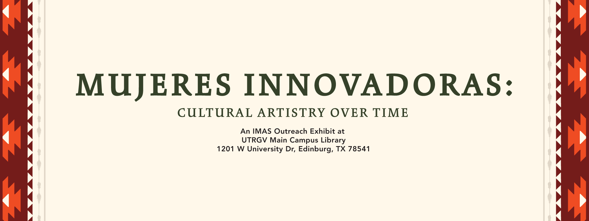 Mujeres-Innovadoras-Cultural-Artistry-Over-Time-Web-Banner