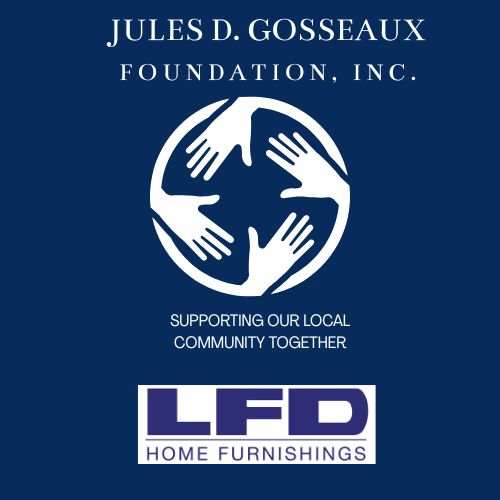 LFD Home Furnishings and Jules D. Gosseaux Foundation, Inc. - Visionary Sponsors of Collage